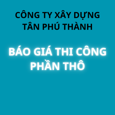 Báo giá phần thô xây dựng tại Đà Nẵng năm 2023 chi tiết nhất